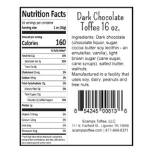Load image into Gallery viewer, Scamps Toffee Dark Chocolate Toffee Nutrition Facts
